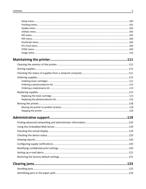 Page 5Setup menu..................................................................................................................................................... 100
Finishing menu................................................................................................................................................ 102
Quality menu .................................................................................................................................................. 103
Utilities...