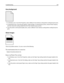 Page 154Gray background
For Windows users: From Print Properties, select a different Toner Darkness setting before sending the job to print.
For Macintosh users: From the print options, Copies & Pages, or General pop‑up menu, choose Printer Features,
and then choose the setting needed from the Toner Darkness pop‑up menu.
From the printer control panel Quality menu, select a different Toner Darkness setting before sending the job to
print.
Ghost images
These are possible solutions. Try one or more of the...