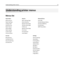 Page 72Understanding printer menus
Menus list
Paper Menu Reports Network/Ports
Default Source
Paper Size/Type
Configure MP
Substitute Size
Paper Texture
Paper Weight
Paper Loading
Custom Types
Universal SetupMenu Settings Page
Device Statistics
Network Setup Page
Wireless Setup Page
Profiles List
Netware Setup Page
Print Fonts
Print Directory
Asset ReportActive NIC
Standard Network Menu
Standard USB Menu
Parallel Menu
SMTP Setup Menu
Security Settings
Miscellaneous
Confidential Print
Security Audit Log
Set...