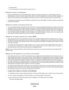 Page 121Streaming video
Too many computers on the wireless network at once
ELIMINATE SOURCES OF INTERFERENCE
Common household items can potentially disrupt wireless network communications. Cordless phones (but not
cellular phones), microwave ovens, baby monitors, almost any kitchen appliance, wireless surveillance equipment,
nearby wireless networks, and any appliance containing a motor can disrupt wireless network communications.
Try turning on any potential sources of interference and see if it causes the...