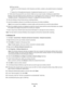 Page 69WEP keys must be:
Exactly 5 or 13 ASCII characters. ASCII characters are letters, numbers, and symbols found on a keyboard.
or
Exactly 10 or 26 hexadecimal characters. Hexadecimal characters are A–F, a–f, and 0–9.
dWrite down the password for your network. Make sure you copy it exactly, including any capital letters.
Windows Vista will enable the ad hoc network for you. It will appear in the “Connect to a network” dialog under
“Available networks,” indicating that the computer is configured for the ad...