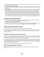 Page 143acknowledge your agreement to these License Agreement terms and conditions and that you are doing so with the
intent to “sign” a contract with Lexmark.
18CAPACITY AND AUTHORITY TO CONTRACT. You represent that you are of the legal age of majority in the place you
sign this License Agreement and, if applicable, you are duly authorized by your employer or principal to enter into
this contract.
19ENTIRE AGREEMENT. This License Agreement (including any addendum or amendment to this License Agreement
that is...