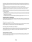 Page 168to its network. It indicates no endorsement of the product by Telecom, nor does it provide any sort of warranty. Above
all, it provides no assurance that any item will work correctly in all respects with another item of telepermitted
equipment of a different make or model, nor does it imply that any product is compatible with all of Telecoms network
services.
This equipment shall not be set up to make automatic calls to the Telecoms 111 Emergency Service.
This equipment may not provide for the effective...