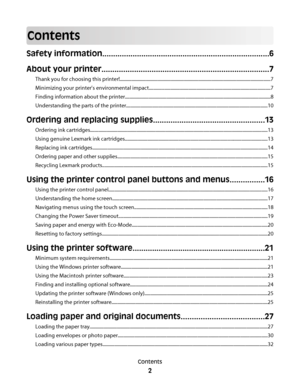 Page 2Contents
Safety information.............................................................................6
About your printer.............................................................................7
Thank you for choosing this printer!...............................................................................................................................7
Minimizing your printer's environmental...