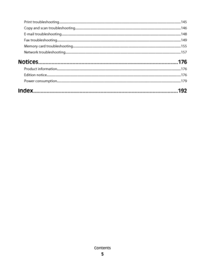 Page 5Print troubleshooting......................................................................................................................................................145
Copy and scan troubleshooting..................................................................................................................................146
E-mail...