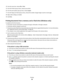 Page 364From the menu bar, choose File > Print.
5From the Printer pop-up menu, choose your printer.
6From the print options pop-up menu, choose Layout.
7From the Pages per Sheet pop-up menu, choose the number of page images to print on each page.
8Adjust other settings as needed.
9Click Print.
Printing documents from a memory card or flash drive (Windows only)
To enable the File Print function:
The printer must be connected to a computer through a USB cable or through a network.
The printer and the computer...