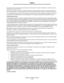 Page 121Statement of limited warranty
121
Notices
If this product does not function as warranted during the warranty period, contact a Remarketer or Lexmark for repair or 
replacement (at Lexmarks option).
If this product is a feature or option, this statement applies only when that feature or option is used with the product for 
which it was designed. To obtain warranty service, you may be required to present the feature or option with the product.
If you transfer this product to another user, warranty service...