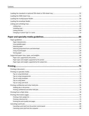 Page 3Loading the standard or optional 250‑sheet or 550‑sheet tray..............................................................52
Loading the 2000‑sheet tray...................................................................................................................56
Loading the multipurpose feeder............................................................................................................59
Loading the envelope...