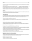 Page 203The Power Saver Mode is automatically engaged after this product is not used for a specified period of time, called the
Power Saver Timeout.
Factory default Power Saver Timeout for this product (in minutes): 30 (T650n, T652, T654); 10 (T650dn/dtn)
By using the configuration menus, the Power Saver Timeout can be modified between 1 minute and 240 minutes.
Setting the Power Saver Timeout to a low value reduces energy consumption, but may increase the response time of
the product. Setting the Power Saver...