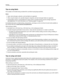 Page 75Tips on using labels
Print samples on the labels being considered for use before buying large quantities.
Notes:
Paper, dual‑web paper, polyester, and vinyl labels are supported.
When using the duplex unit, specially‑designed, integrated, and dual‑web paper labels are supported.
Printing labels requires a special label fuser cleaner which is included with the special cartridge required for
label applications. For more information, see “Ordering supplies” on page 169.
For detailed information on label...