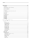 Page 4Clearing jams..............................................................................................82
Avoiding jams..........................................................................................................................................82
Understanding jam numbers and locations............................................................................................83
200 and 201 paper...