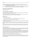 Page 207Slovensko Lexmark International, Inc. izjavlja, da je ta izdelek v skladu z bistvenimi zahtevami in ostalimi
relevantnimi določili direktive 1999/5/ES.
Svenska Härmed intygar Lexmark International, Inc. att denna produkt står i överensstämmelse med de väsentliga
egenskapskrav och övriga relevanta bestämmelser som framgår av direktiv 1999/5/EG.
Statement of Limited Warranty
Lexmark T650, T652, T654
Lexmark International, Inc., Lexington, KY
This limited warranty applies to the United States and Canada....