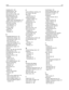 Page 214Disabling DLEs  148
Disabling Menus  148
Disk Corrupted  148
Disk recovery x/y XX%  148
Disk Wiping menu  124
display troubleshooting 
display is blank  177
display shows only diamonds  177
display, printer control panel  14
documents, printing 
from Macintosh  73
from Windows  73
drawers, paper 
installing  33
duplex unit 
installing  34
E
Embedded Web Server  174
administrator settings  174
checking device status  174
does not open  177
networking settings  174
setting up e‑mail alerts  174
Embedded...