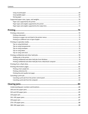 Page 4Using recycled paper ........................................................................................................................................ 68
Unacceptable paper.......................................................................................................................................... 69
Storing paper .................................................................................................................................................... 70
Supported paper sizes,...