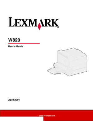 Page 1www.lexmark.com
User’s Guide
April 2001
W820
Downloaded From ManualsPrinter.com Manuals 