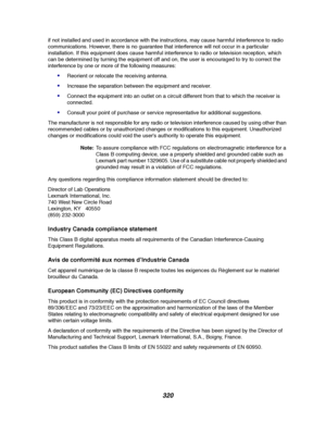 Page 322320
if not installed and used in accordance with the instructions, may cause harmful interference to radio
communications. However, there is no guarantee that interference will not occur in a particular
installation. If this equipment does cause harmful interference to radio or television reception, which
can be determined by turning the equipment off and on, the user is encouraged to try to correct the
interference by one or more of the following measures:
Reorient or relocate the receiving antenna....