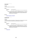 Page 204202
Output Bin
Purpose:
To specify the default bin for printed material.
Va l u e s :
Note:If a user-defined name is available, it is displayed instead of Bin . The name is
truncated to 14 characters. If two or more bins share the same name, the name
only appears once in the Output Bin value list. You create user-defined names
through a utility, such as MarkVision.
See also:
Using the output bins;Linking bins
Overflow Bin
Purpose:
To designate an output bin as the overflow bin. If Configure Bins is set...