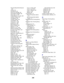 Page 328326
Held Jobs May Not Be Restored
280
Infrared 281
Insert Box M 281
Insert Print Cartridge 281
Insert Staple Cartridge 282
Insert Tray  282
Invalid Network  Code 282
Load Env Feeder 283
Load Manual 283
Load MP Feeder 284
Load Staples 284
Load Tray  285
LocalTalk  285
Maintenance 285
Menus Disabled 286
Network  286
Network , 286
Network Card Busy 286
No Jobs Found. Retry? 287
Not Ready 287
Ovrflow Bin Full 287
paper jams, understanding 63
Parallel  287
Performing Self Test 288
Power Saver 288
Priming...