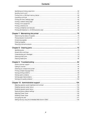 Page 44
Contents
Identifying and linking output bins  .................................................................................................................. 60
Sending a job to print  ..................................................................................................................................... 61
Printing from a USB flash memory device  ..................................................................................................... 62
Canceling a print job...