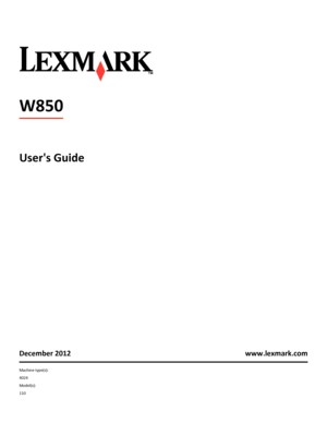 Page 1W850
Users Guide
December 2012 www.lexmark.com
Machine type(s):
4024
Model(s):
110
Downloaded From ManualsPrinter.com Manuals 