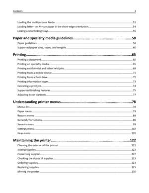 Page 3Loading the multipurpose feeder............................................................................................................51
Loading letter‑ or A4‑size paper in the short‑edge orientation..............................................................54
Linking and unlinking trays......................................................................................................................55
Paper and specialty media...