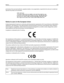 Page 204permissions from any local authority, regulatory bodies or any organization, required by the end-user to install and
operate this product at his premises.
Notice to users in the European Union
Products bearing the CE mark are in conformity with the protection requirements of EC Council directives 2004/108/EC,
2006/95/EC, and 1999/5/EC on the approximation and harmonization of the laws of the Member States relating to
electromagnetic compatibility, safety of electrical equipment designed for use within...