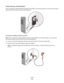 Page 70Austria, Germany, and Switzerland
There is a special RJ‑11 plug installed in the printer EXT port . Do not remove this plug. It is necessary for the proper
operation of the fax function and connected telephones.
Connecting to a telephone wall jack in Germany
Note: There is a special RJ‑11 plug installed in the printer EXT port 
. Do not remove this plug. It is necessary for
the proper operation of the fax function and connected telephones.
1Connect one end of the telephone cable that came with the...