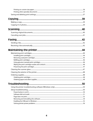 Page 4Printing on custom-size paper ................................................................................................................................................... 36
Printing other specialty documents ........................................................................................................................................ 37
Saving and deleting print...