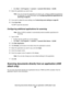 Page 56Scanning documents directly from an application (USB attach only)
56
Click StartÆ All ProgramsÆ LexmarkÆ Lexmark X34x SeriesÆ QLINK.
4Select the application you want to use.
Note:If you do not see the application you want to use, configure additional applications 
for scanning. For more information, see Configuring additional applications for 
scanning on page 56.
5If you want to adjust the scan settings, see Customizing scan settings on page 58.
6Press Scan Now.
The MFP scans the document.
Configuring...