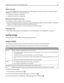 Page 35Choose scanning
You can avoid making a paper output of a document or photograph by scanning it to save to a computer program,
application, or flash drive. For more information, see:
“Scanning to a computer” on page 103
“Scanning to a flash drive” on page 104
Check your first draft for accuracy
Before printing or making multiple copies of a document:
Use the Lexmark preview feature, which you can select from the Print dialog, the Lexmark Toolbar, or the printer
display, to see what the document will look...