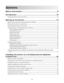 Page 3Contents
Safety information.............................................................................9
Introduction......................................................................................10
Finding information about the printer........................................................................................................................10
Setting up the printer......................................................................13
Bypassing security warnings during software...