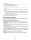 Page 64USB connection
aPress the arrow buttons to select the file name of the document that you want to print or the folder where
the document is saved in the memory device.
bPress , and then press  to start printing the document.
Wireless connection (selected models only)
aWait for the printer to connect to the network computer or to finish searching the network for available
computers.
If Select Computer appears, press the arrow buttons to select a network computer, and then press 
.
Notes:
You may be...