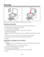 Page 63Scanning
Note: If you want to customize scan settings, see “Using the Scan menu” on page 20.
Scanning a document
1Make sure the printer is connected to a computer, and both the printer and the computer are on.
2Load an original document facedown on the scanner glass.
3From the control panel, press Scan Mode.
4Press  or  repeatedly until the destination to which you want to scan appears.
5Press Start Color or Start Black.
6If you are using a Macintosh operating system, you may need to click Scan from the...