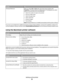 Page 31Use theTo
Printing PreferencesWhen you select File  Print with a document open and then click
Properties, a Printing Preferences dialog appears. The dialog lets you select
options for the print job such as the following:
Select the number of copies to be printed.
Print two-sided copies.
Select the paper type.
Add a watermark.
Enhance images.
Save settings.
Note: Printing Preferences is installed automatically with the printer software.
If you have not installed these additional programs during initial...