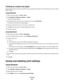 Page 67Printing on custom-size paper
Before beginning these instructions, load the custom-size paper in the printer. For more information, see the “Loading
Paper” chapter.
Using Windows
1With a document open, click File  Print.
2Click Properties, Preferences, Options, or Setup.
The Print Setup tab appears.
3In the Paper Options section, from the “Paper size” list, select Custom Size.
The Define Custom Paper Size dialog appears.
4Select the measurement units to use (inches or millimeters).
5Click OK to close...