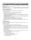 Page 41Page orientation is important when printing on letterhead. Use the following table for help when loading letterhead:
Paper sourcePrint sideTop of page
Tray 1 (250-sheet tray)
Note: Tray 1 can be adjusted to fit either letter-
or legal-size paper.Letterhead faceupLetterhead goes toward the rear of the tray
Tray 2 (Optional 530-sheet tray)Letterhead faceupLetterhead goes toward the rear of the tray
Using transparencies
Print samples on the transparencies being considered for use before buying large...