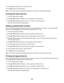 Page 668Use the keypad to type the name, and then press .
9Press  to return to the Ready state.
Note: You can edit or replace an existing Quick Dial name or number by following the same steps.
Printing the Quick Dial list
1From the control panel, press .
2Press  or  repeatedly until Reports Print appears, and then press .
3Press  or  repeatedly until Quick Dial List appears, and then press .
After the Quick Dial list prints, Ready appears.
Setting up Speed Dial numbers
There are 50 Speed Dial numbers where fax...