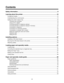 Page 3Contents
Safety information.........................................................................................................9
Learning about the printer..........................................................................................10
Configured models............................................................................................................................10
Understanding the control...