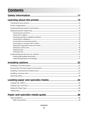 Page 3Contents
Safety information...........................................................................11
Learning about the printer.............................................................12
Checking the box contents..............................................................................................................................................12
Printer...