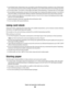 Page 53Use full label sheets. Partial sheets may cause labels to peel off during printing, resulting in a jam. Partial sheets
also contaminate the printer and the cartridge with adhesive, and could void the printer and cartridge warranties.
Do not print within 1 mm (0.04 in.) of the edge of the label, of the perforations, or between die-cuts of the label.
Be sure adhesive backing does not reach to the sheet edge. Zone coating of the adhesive at least 1 mm (0.04 in.)
away from edges is recommended. Adhesive...