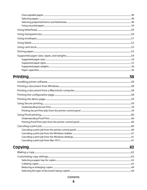 Page 4Unacceptable paper ...................................................................................................................................................................... 49
Selecting paper................................................................................................................................................................................ 49
Selecting preprinted forms and...