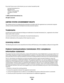 Page 154If you don't have access to the Internet, you can contact Lexmark by mail:
Lexmark International, Inc.
Bldg 004-2/CSC
740 New Circle Road NW
Lexington, KY 40550
USA
© 2008 Lexmark International, Inc.
All rights reserved.
UNITED STATES GOVERNMENT RIGHTS
This software and any accompanying documentation provided under this agreement are commercial computer
software and documentation developed exclusively at private expense.
Trademarks
Lexmark and Lexmark with diamond design are trademarks of Lexmark...