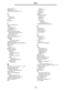 Page 146146
Index
indicator light 11
integrated forms 75
Internet Protocol Security 119
J
jams
avoiding 80
clearing 102
job 31
job build 31
L
label fuser cleaner 98
labels
guidelines 78
LCD brightness 114
LCD contrast 114
LCD touch-screen features
Attendance message alert 22
Menu trail line 22
left arrow button 18
left scroll decrease button 17
letterhead
loading
input tray 63, 66, 68
letterhead copying 27
Lexmark Authorized Supplies Dealers 93
light, indicator 11
linking 71
trays 71
load line 63, 66
loading...