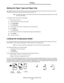 Page 64Setting the Paper Type and Paper Size
64
Printing
Setting the Paper Type and Paper Size
After setting the Paper Type and Paper Size to the correct values for the type and size used in the trays, then any trays 
containing the same size and type are automatically linked by the MFP.
Note:If the size of the media you are loading is the same size of the media previously loaded, do not change 
the Paper Size setting.
To change the Paper Size and Paper Type setting:
1Make sure the MFP is on.
2Touch the menu...