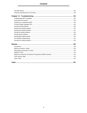 Page 77
Contents
Hard disk wiping  .......................................................................................................................................... 122
Using the restricted server list function  ........................................................................................................ 123
Chapter 13: Troubleshooting  ......................................................................................... 124
Understanding MFP messages...