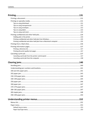 Page 7Printing....................................................................................................131
Printing a document..............................................................................................................................131
Printing on specialty media...................................................................................................................131
Tips on using letterhead...