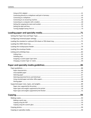 Page 3Using an RJ11 adapter ...................................................................................................................................... 61
Connecting directly to a telephone wall jack in Germany ................................................................................ 64
Connecting to a telephone ............................................................................................................................... 65
Connecting to an answering...