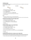 Page 69Collating copies
If you print multiple copies of a document, you can choose to print each copy as a set (collated) or to print the copies
as groups of pages (not collated).
Collated Not collated
1With a document open, click File Œ Print.
2Click Properties, Preferences, Options, or Setup.
3Click the Quality/Copies tab.
4From the Multiple Copies section, click Collate Copies.
5Click OK to close any printer software dialog boxes that are open.
6Print the document.
Notes:
This option is available only when...