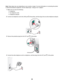 Page 35Note: Setup steps may vary depending on your country or region. For more information on connecting the printer
to telecommunications equipment, see the related topic, “Using an RJ11 adapter.”
1Make sure you have the following:
A telephone
Two telephone cords
A telephone wall jack
2Connect one telephone cord to the LINE port  of the printer, and then plug it into an active telephone wall jack.
3Remove the protective plug from the EXT port  of the printer.
4Connect the other telephone cord to a telephone,...