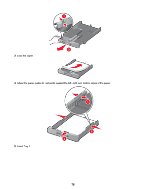 Page 753Load the paper.
4Adjust the paper guides to rest gently against the left, right, and bottom edges of the paper.
5Insert Tray 1.
 75
Downloaded From ManualsPrinter.com Manuals1
2
A4
LegalA4
Legal  2
3
1  